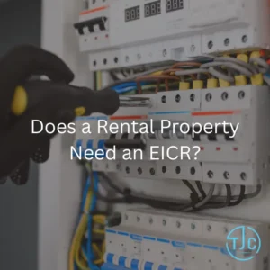 Does a Rental Property Need an EICR?